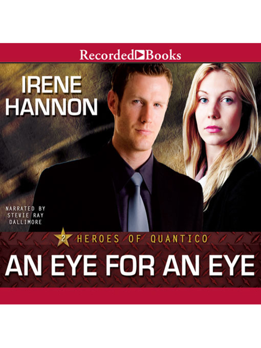 Title details for An Eye for an Eye by Irene Hannon - Wait list